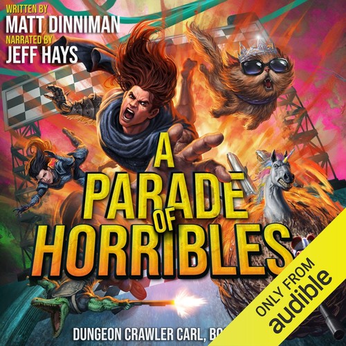 A Parade of Horribles by Matt Dinniman &mdash; book cover