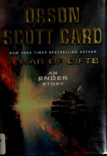 A War of Gifts by Orson Scott Card &mdash; book cover