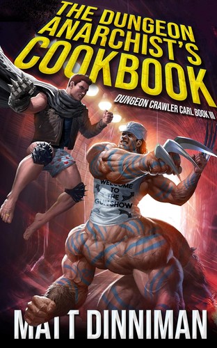 The Dungeon Anarchist&rsquo;s Cookbook by Matt Dinniman &mdash; book cover