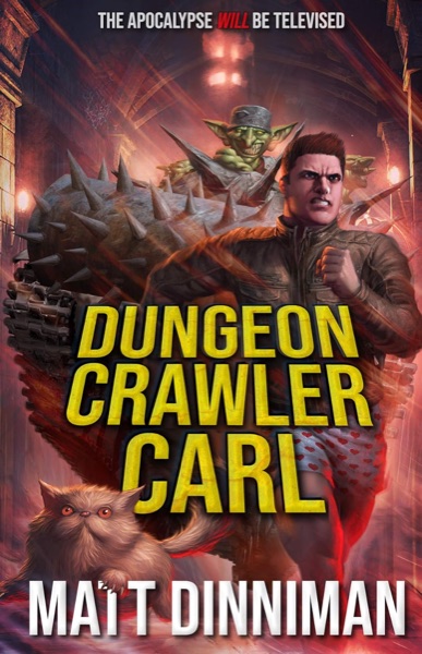 Dungeon Crawler Carl by Matt Dinniman — book cover