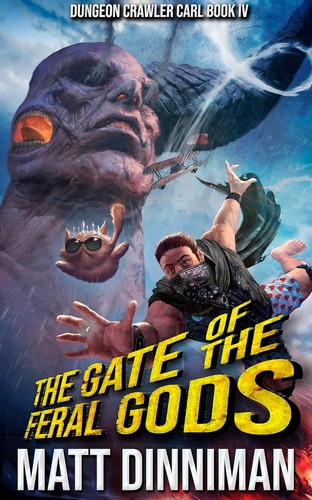 The Gate of the Feral Gods by Matt Dinniman &mdash; book cover