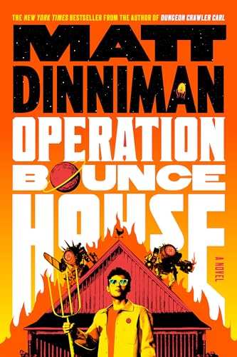 Operation Bounce House by Matt Dinniman &mdash; book cover