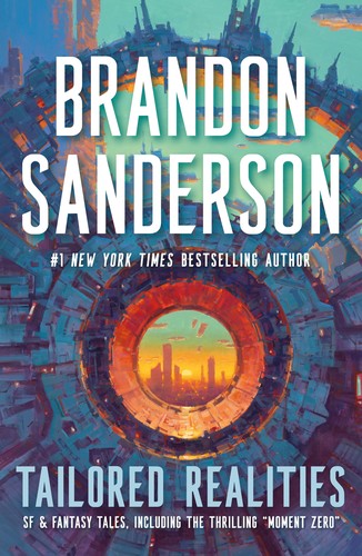 Tailored Realities by Brandon Sanderson &mdash; book cover